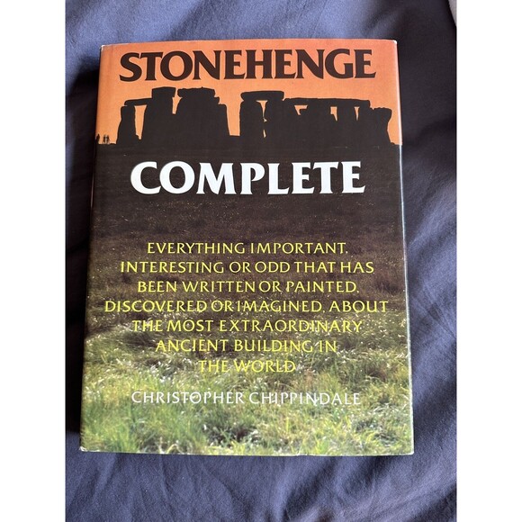STONEHENGE COMPLETE: EVERYTHING IMPORTANT, By Christopher Chippendale (1983) - Picture 1 of 4